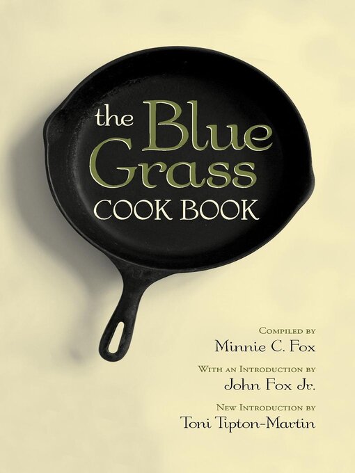 Title details for The Blue Grass Cook Book by Minnie C. Fox - Available